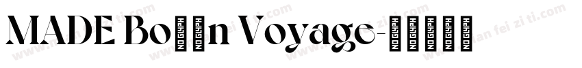 MADE Bo书法n Voyage字体转换